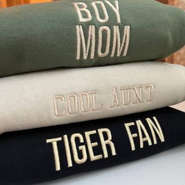 Boy Mom, Cool Aunt, and Tiger Fan sweatshirts